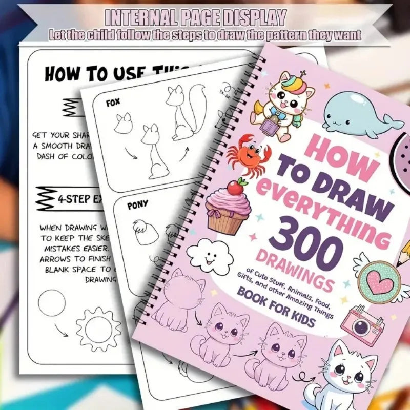 How To Draw Anything Book – 300 Easy Cute Step Drawings